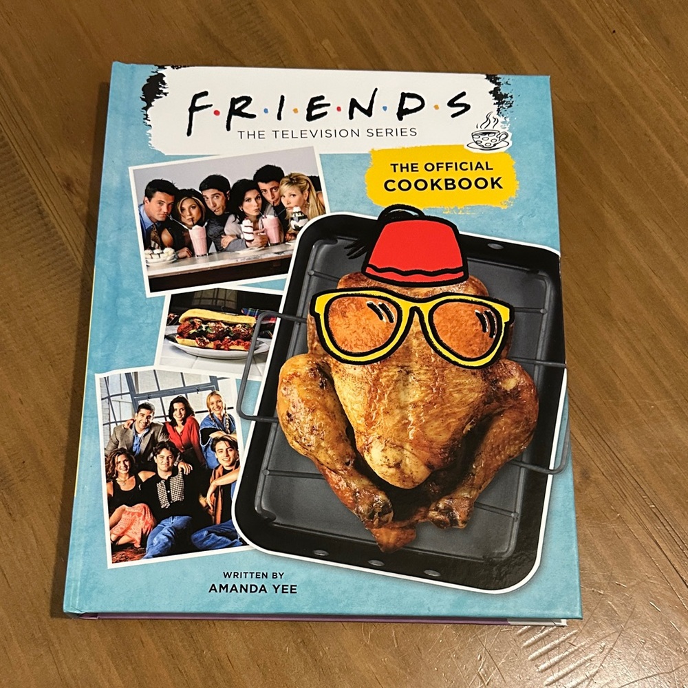 Friends The Television Series Official Cookbook